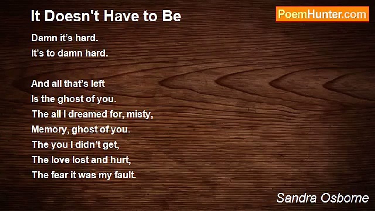 Sandra Osborne - It Doesn't Have to Be