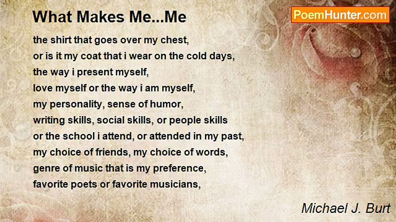 Michael J. Burt - What Makes Me...Me