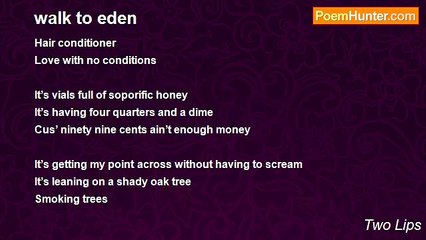Two Lips - walk to eden