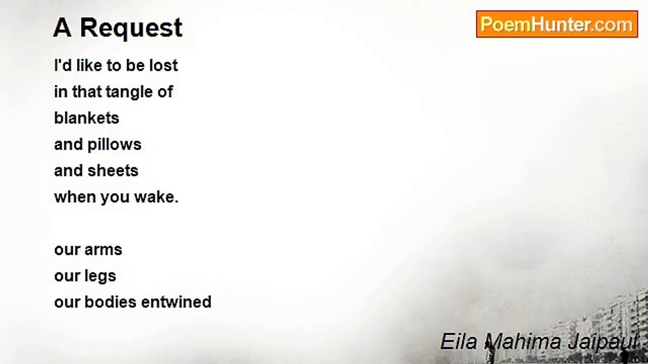 Eila Mahima Jaipaul - A Request