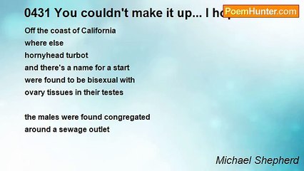 Michael Shepherd - 0431 You couldn't make it up... I hope...