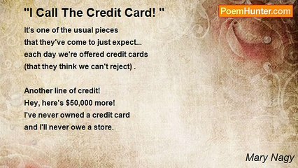 Mary Nagy - ''I Call The Credit Card! ''