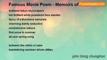 john tiong chunghoo - Famous Movie Poem - Memoirs of a Geisha