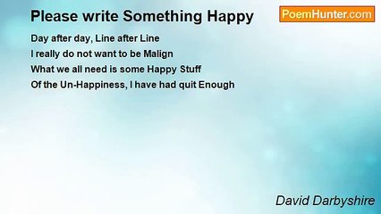 David Darbyshire - Please write Something Happy
