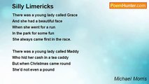 Michael Morris - Silly Limericks