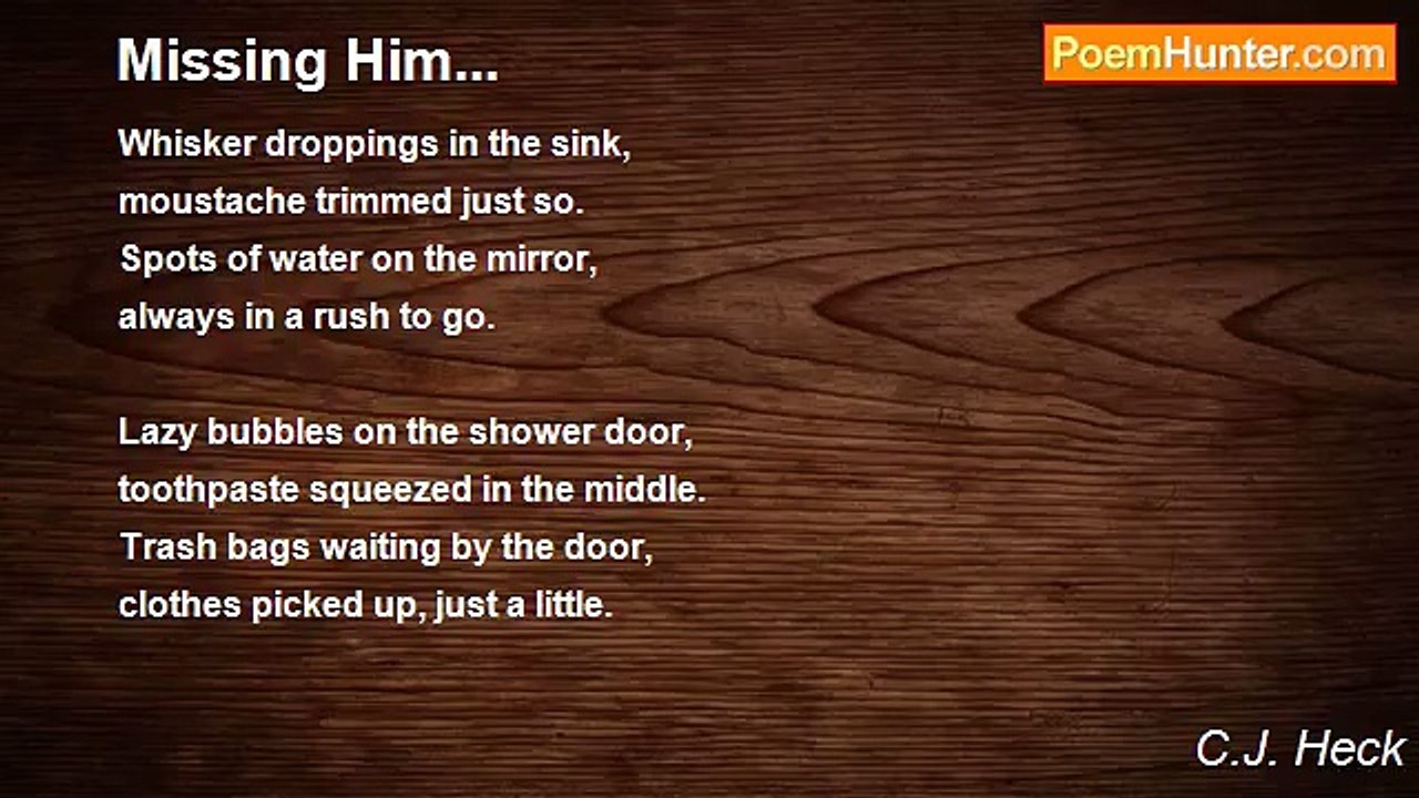 C.J. Heck - Missing Him...