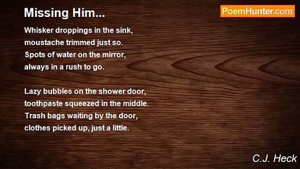 C.J. Heck - Missing Him...