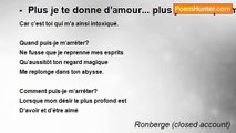 Ronberge (closed account) - -  Plus je te donne d’amour... plus j’en ai. - poème pour ma femme