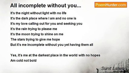 Sunit Lalwani - All incomplete without you...