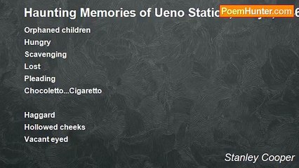 Stanley Cooper - Haunting Memories of Ueno Station, Tokyo,1946