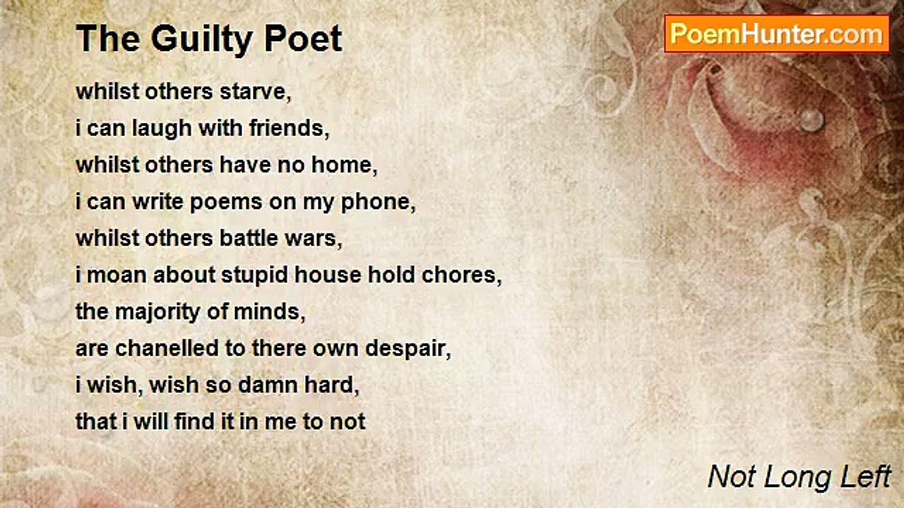 Not Long Left - The Guilty Poet
