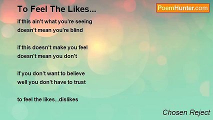 Chosen Reject - To Feel The Likes...