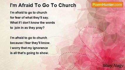 Mary Nagy - I'm Afraid To Go To Church