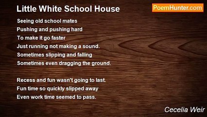 Cecelia Weir - Little White School House