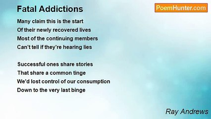 Ray Andrews - Fatal Addictions