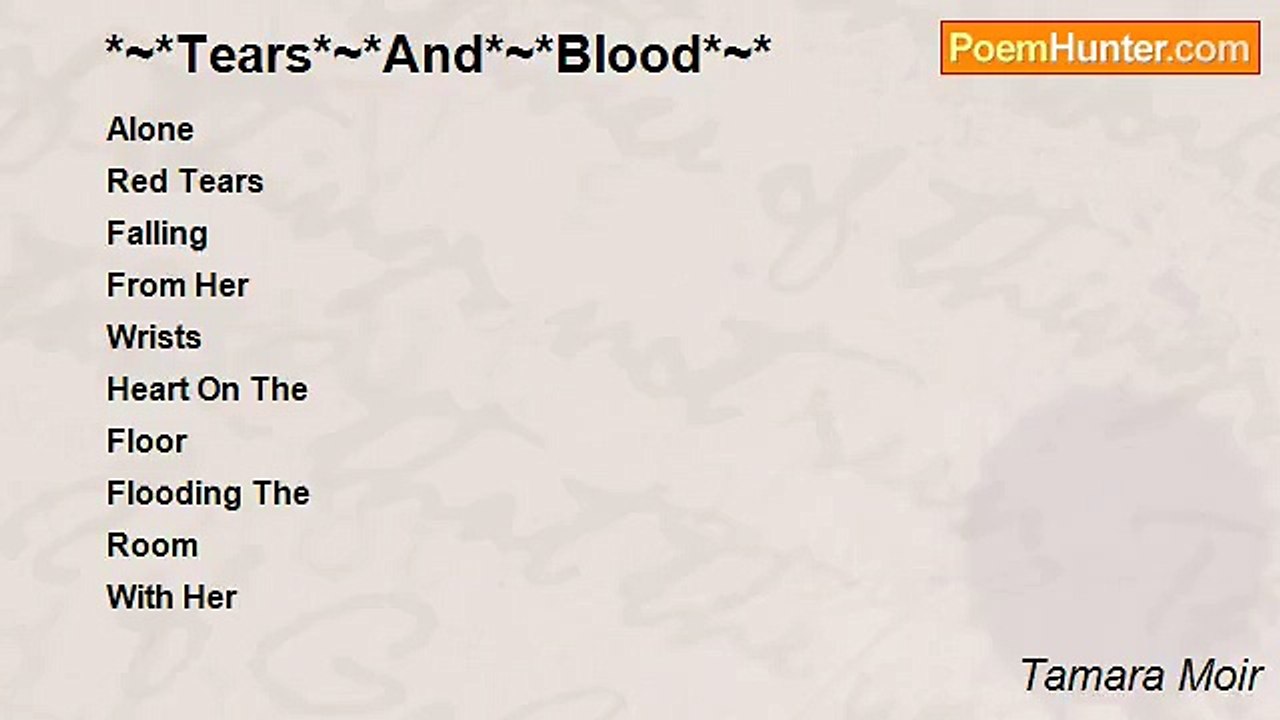 Tamara Moir - *~*Tears*~*And*~*Blood*~*