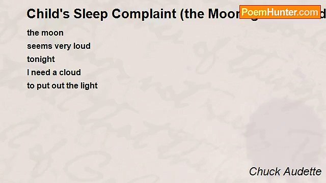Chuck Audette - Child's Sleep Complaint (the Moonlight Serenade)