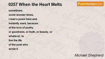 Michael Shepherd - 0257 When the Heart Melts