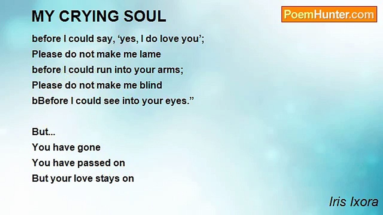 Iris Ixora - MY CRYING SOUL