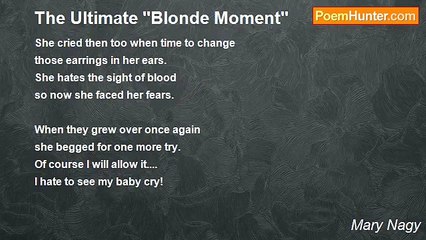 Mary Nagy - The Ultimate ''Blonde Moment''