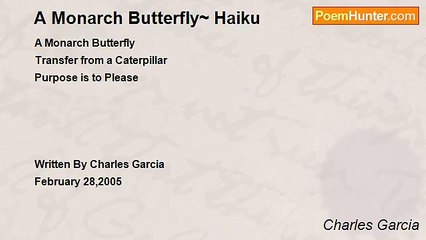Charles Garcia - A Monarch Butterfly~ Haiku
