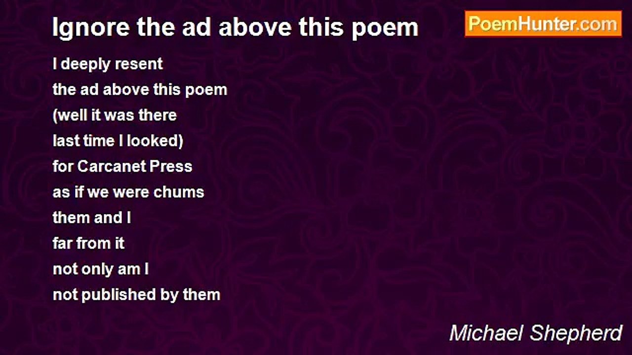 Michael Shepherd - Ignore the ad above this poem