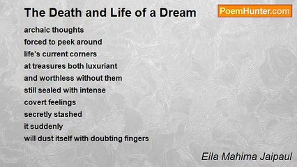 Eila Mahima Jaipaul - The Death and Life of a Dream