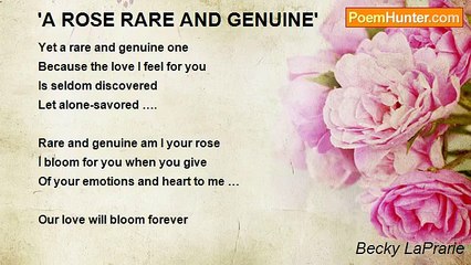 Becky LaPrarie - 'A ROSE RARE AND GENUINE'