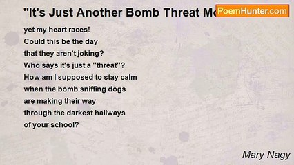 Mary Nagy - ''It's Just Another Bomb Threat Mom''