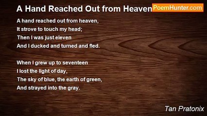Tan Pratonix - A Hand Reached Out from Heaven