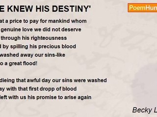 Becky LaPrarie - 'HE KNEW HIS DESTINY'