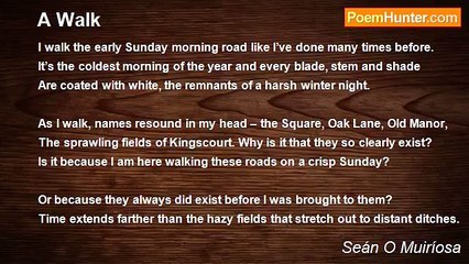 Seán O Muiríosa - A Walk