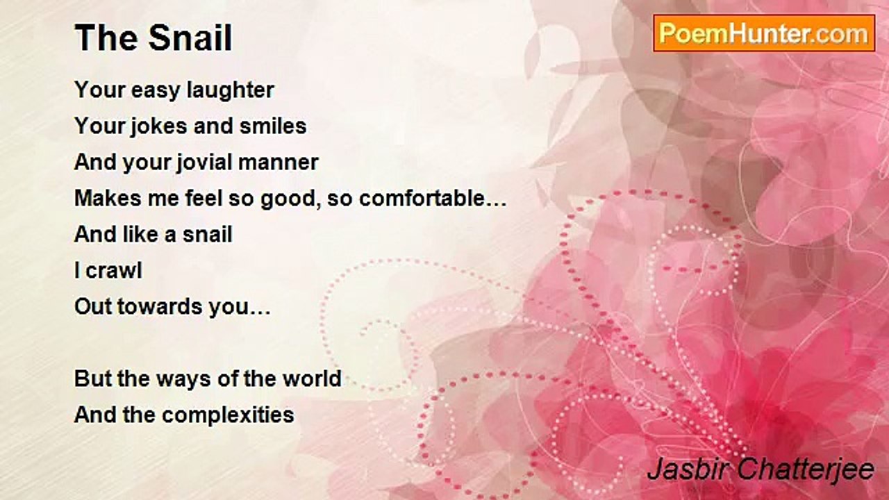 Jasbir Chatterjee - The Snail