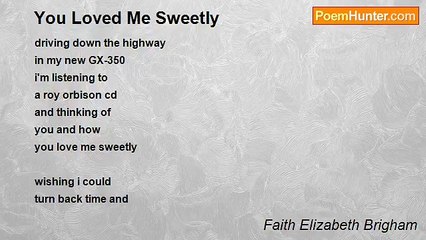 Faith Elizabeth Brigham - You Loved Me Sweetly