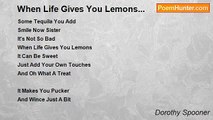 Dorothy Spooner - When Life Gives You Lemons...