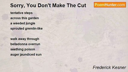 Frederick Kesner - Sorry, You Don't Make The Cut