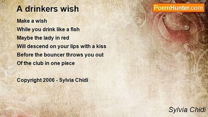 Sylvia Chidi - A drinkers wish
