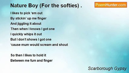 Scarborough Gypsy - Nature Boy (For the softies) .