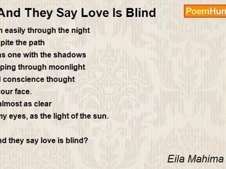Eila Mahima Jaipaul - ...And They Say Love Is Blind