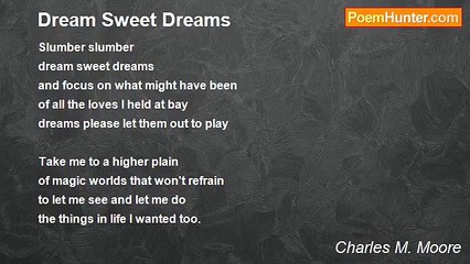 Charles M. Moore - Dream Sweet Dreams