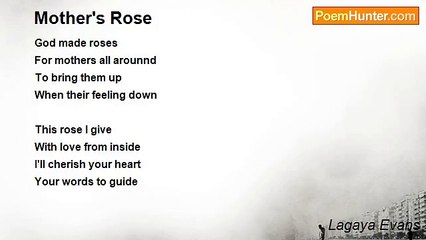 Lagaya Evans - Mother's Rose