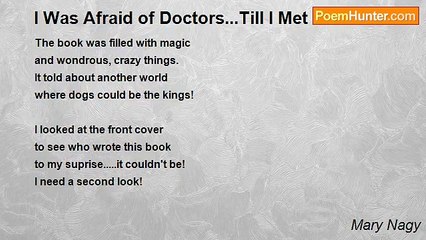 Mary Nagy - I Was Afraid of Doctors...Till I Met Dr. Seuss