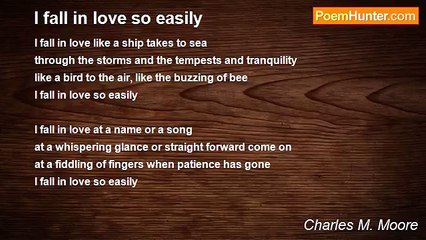 Charles M. Moore - I fall in love so easily