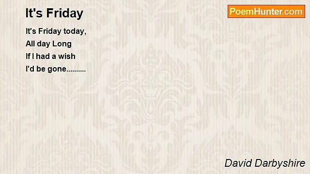 David Darbyshire - It's Friday