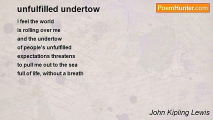 John Kipling Lewis - unfulfilled undertow