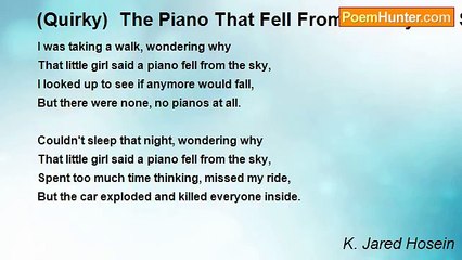 K. Jared Hosein - (Quirky)  The Piano That Fell From the Sky and Saved My Life