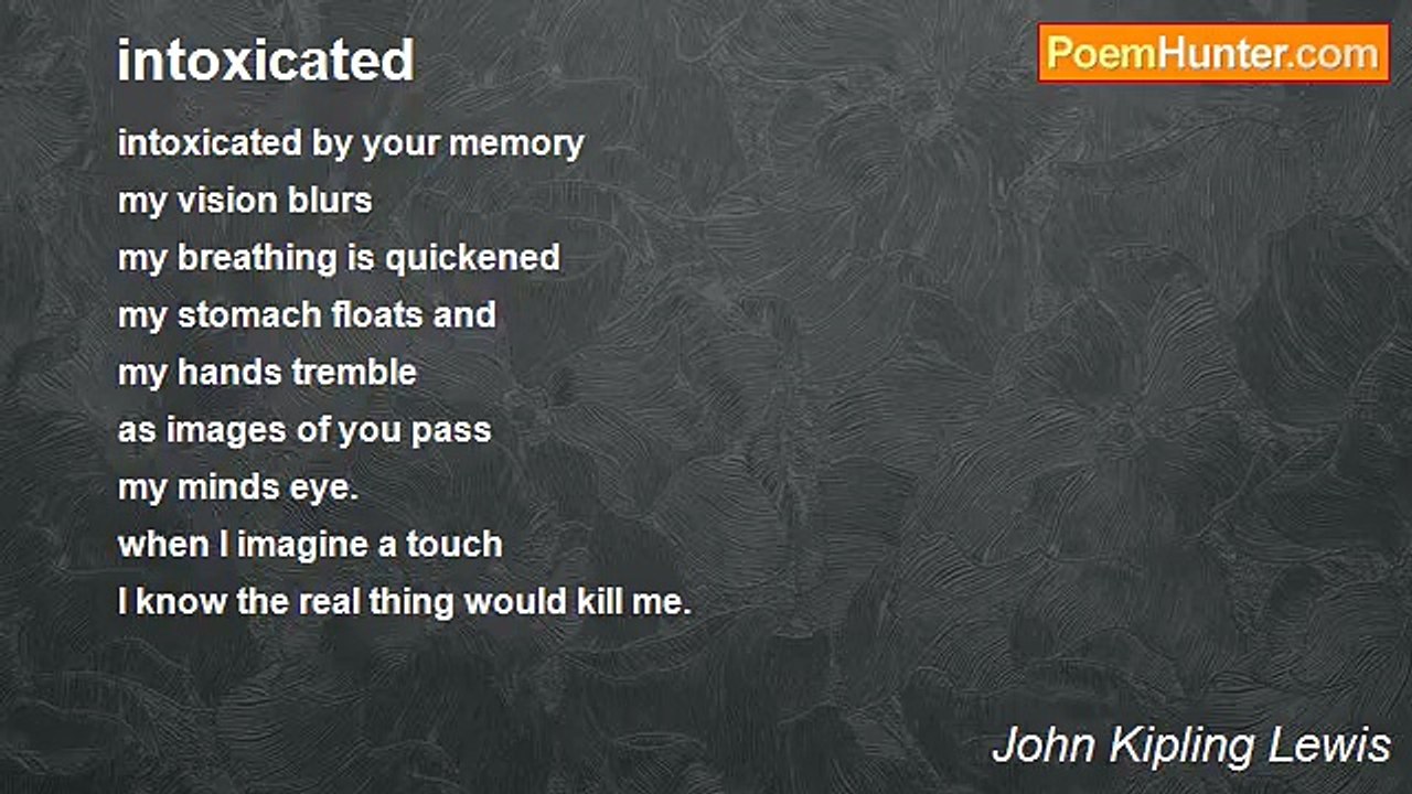 John Kipling Lewis - intoxicated