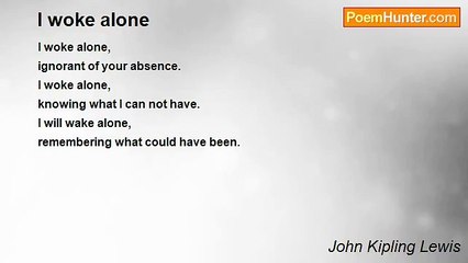 John Kipling Lewis - I woke alone