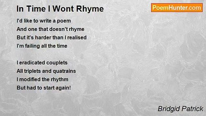Bridgid Patrick - In Time I Wont Rhyme