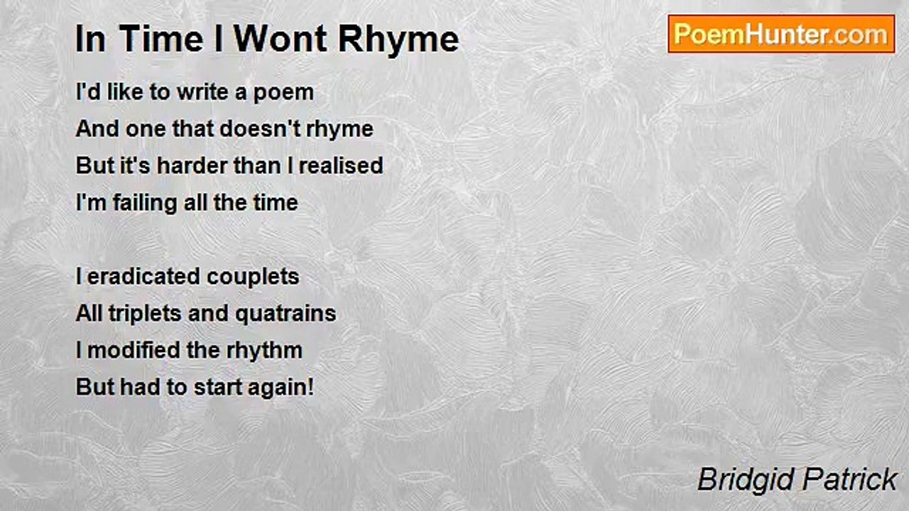 Bridgid Patrick - In Time I Wont Rhyme